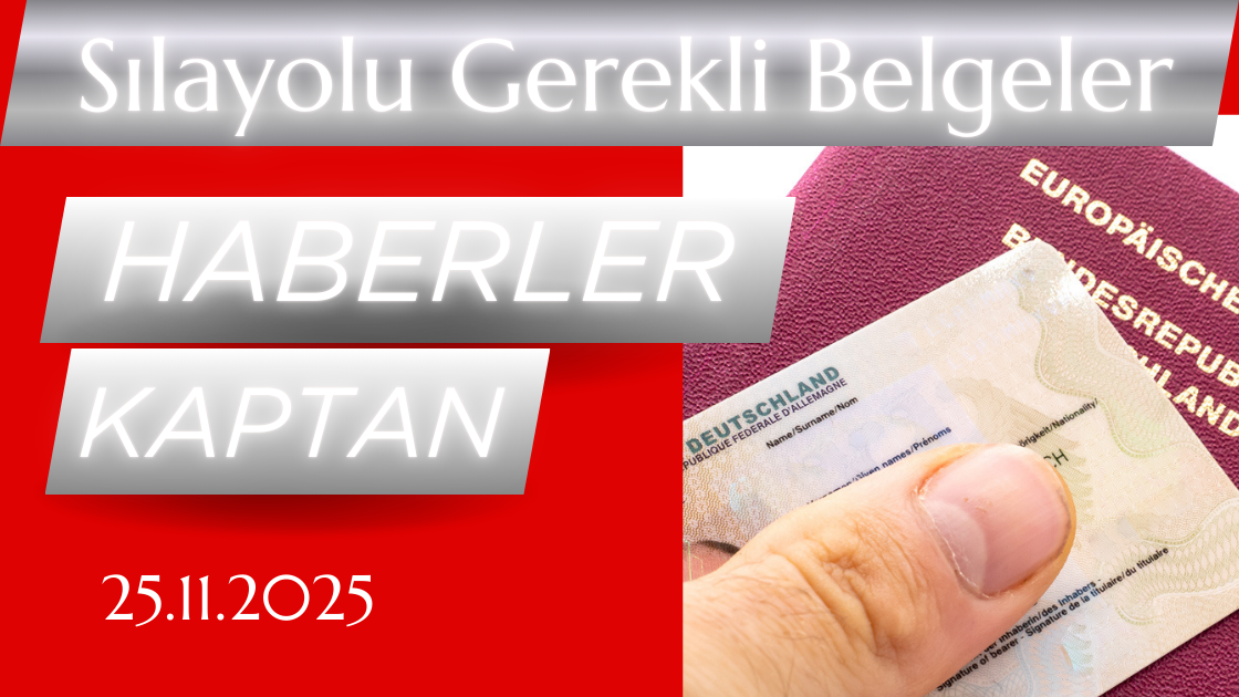 Sılayoluna Çıkmak için  Gerekli Belgeler